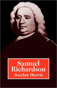 Samuel Richardson Jocelyn Harris Author