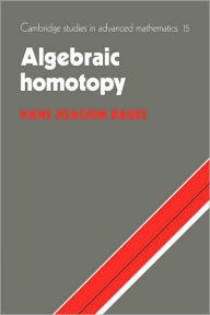 Algebraic Homotopy Hans Joachim Baues Author