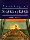 Looking at Shakespeare: A Visual History of Twentieth-Century Performance