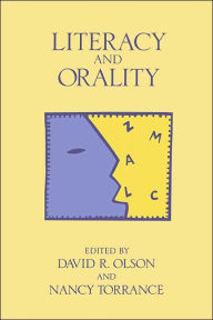 Literacy and Orality David R. Olson Editor