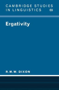 Ergativity R. M. W. Dixon Author