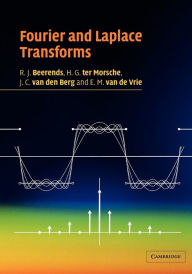 Fourier and Laplace Transforms R. J. Beerends Author