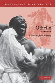 Othello (Shakespeare in Production Series) William Shakespeare Author