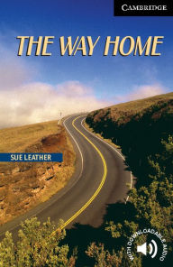 The Way Home Level 6 Sue Leather Author