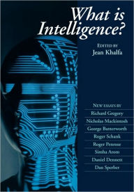 What is Intelligence? Jean Khalfa Editor