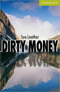 Dirty Money Starter/Beginner Sue Leather Author