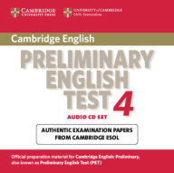 Cambridge Preliminary English Test 4 Audio CD Set (2 CDs): Examination Papers from the University of Cambridge ESOL Examinations - Cambridge ESOL