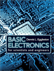 Basic Electronics for Scientists and Engineers - Dennis L. Eggleston