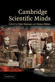 Cambridge Scientific Minds Peter  Harman Editor