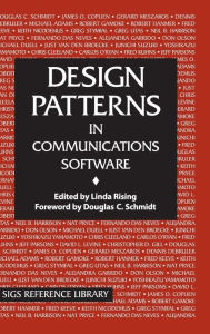 Design Patterns in Communications Software Linda Rising Editor