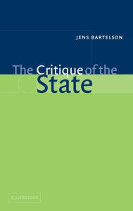 The Critique of the State - Jens Bartelson