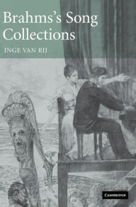 Brahms's Song Collections Inge van Rij Author