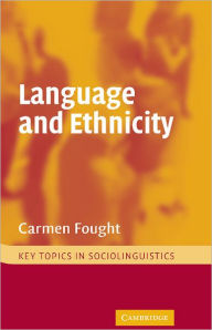 Language and Ethnicity - Carmen Fought
