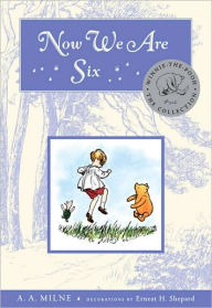 Now We Are Six (Deluxe Edition) A. A. Milne Author