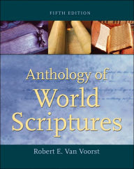 Anthology of World Scriptures - Robert E. Van Voorst