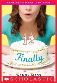 Finally (12) (Willow Falls Series #2) Wendy Mass Author