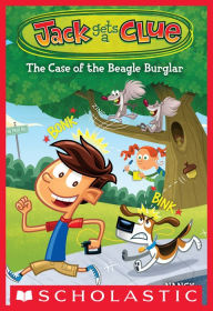 Jack Gets a Clue #1: The Case of the Beagle Burglar Nancy Krulik Author