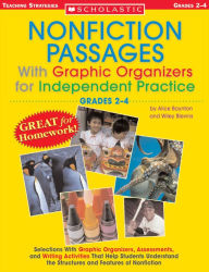 Nonfiction Passages With Graphic Organizers for Independent Practice: Grades 2-4: Selections With Graphic Organizers, Assessments, and Writing Activities That Help Students Understand the Structures and Features of Nonfiction (PagePerfect NOOK Book)