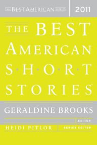 The Best American Short Stories 2011 Geraldine Brooks Editor