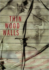 Thin Wood Walls David Patneaude Author