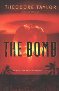The Bomb - Theodore Taylor