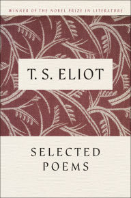Selected Poems T. S. Eliot Author