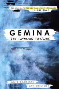 Gemina (The Illuminae Files Series #2) Amie Kaufman Author