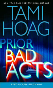 Prior Bad Acts (Sam Kovac and Nikki Liska Series #3) - Tami Hoag