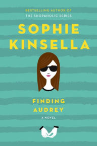 Finding Audrey Sophie Kinsella Author