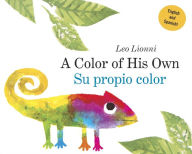 Su propio color (A Color of His Own, Spanish-English Bilingual Edition) Leo Lionni Author
