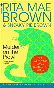 Murder on the Prowl (Mrs. Murphy Series #6) Rita Mae Brown Author