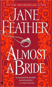 Almost a Bride - Jane Feather