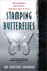 Stamping Butterflies Jon Courtenay Grimwood Author