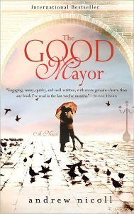 The Good Mayor Andrew Nicoll Author