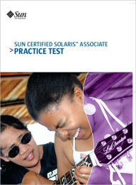 Sun Certified Solaris Associate Practice Test - Sun Microsystems