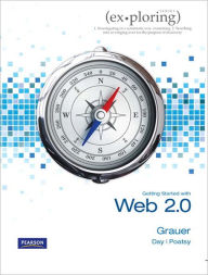 Exploring Microsoft Office 2010 Getting Started with Web 2.0 -  Robert T. Grauer, Paperback