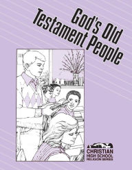 God's Old Testament People - Student Guide - Thomas Buck