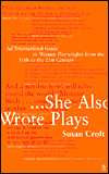 She Also Wrote Plays