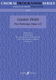 Five Partsongs: SATB (Faber Edition: Choral Programme Series)
