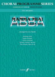 ABBA -- Mamma Mia and Other ABBA Hits FABER & FABER Author