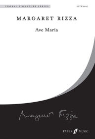 Ave Maria: Choral Octavo - Margaret Rizza