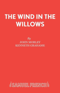 The Wind in the Willows (Acting Edition)