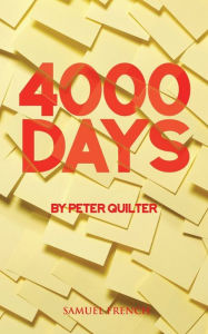 4000 Days Peter Quilter Author