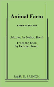Animal Farm Nelson Slade Bond Author