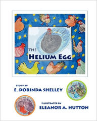 The Helium Egg Eleanor A Hutton Illustrator