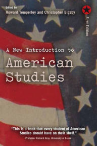 A New Introduction to American Studies Howard Temperley Author