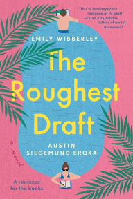 The Roughest Draft Emily Wibberley Author