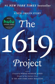 The 1619 Project: A New Origin Story Nikole Hannah-Jones Created by