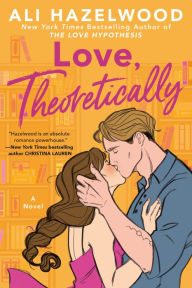Love, Theoretically Ali Hazelwood Author