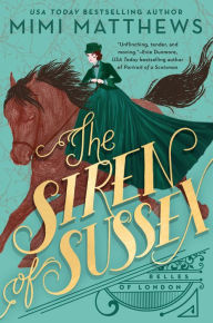 The Siren of Sussex Mimi Matthews Author